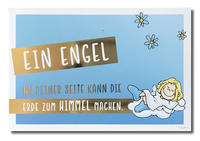 Postkarte „Ein Engel an deiner SEite kann die Erde zum Himmel machen“
